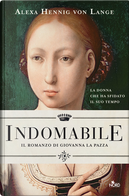 Indomabile by Alexa Hennig von Lange