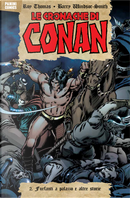 Le Cronache di Conan Vol. 2 by Barry Windsor-Smith, Roy Thomas