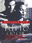 Tutto ciò che vorrei by Viviana Leo