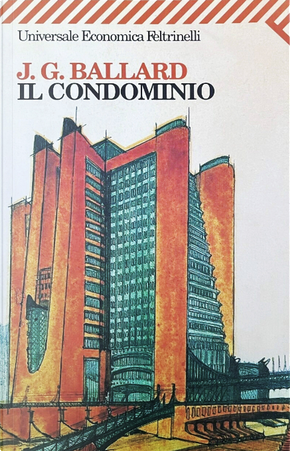 Il condominio by James Graham Ballard