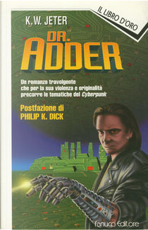 Dr. Adder by Kevin W. Jeter