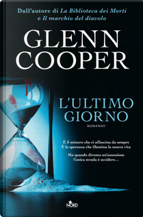 L'ultimo giorno by Glenn Cooper