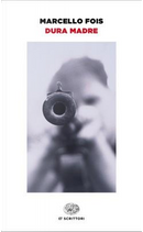 Dura madre by Marcello Fois