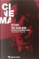 Tetsuo: the Iron Man
