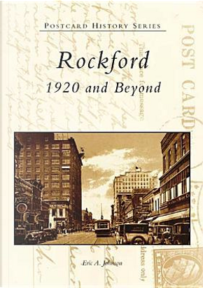 Rockford by Eric A. Johnson