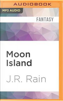 Moon Island by J. R. Rain