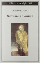 Racconto d'autunno by Tommaso Landolfi