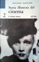 Storia illustrata del cinema - Vol. 2 by Charles Ford, René Jeanne