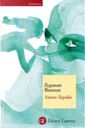 Amore liquido by Zygmunt Bauman