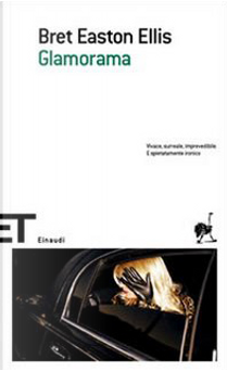 Glamorama by Bret Easton Ellis