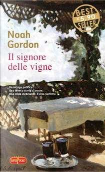 Il signore delle vigne by Noah Gordon