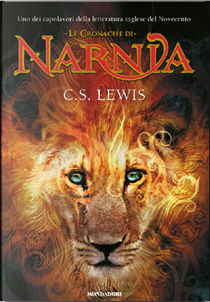 Le cronache di Narnia by Clive S. Lewis