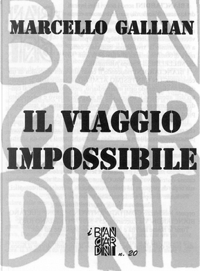 Il viaggio impossibile by Marcello Gallian