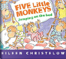 Five Little Monkeys Jumping on the Bed by Eileen Christelow