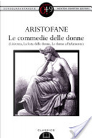 Le commedie delle donne by Aristofane