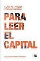 Para leer El capital by Etienne Balibar, Louis Althusser