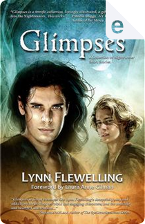 Glimpses by Lynn Flewelling