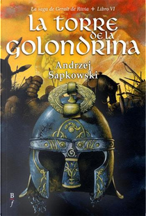 La Torre de la Golondrina by Andrzej Sapkowski