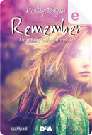 Remember by Ashley Royer
