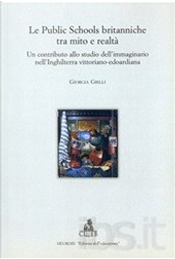 Le Public Schools britanniche tra mito e realtà by Giorgia Grilli
