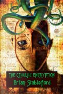 The Cthulhu Encryption by Brian M. Stableford