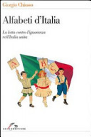 Alfabeti d'Italia by Giorgio Chiosso
