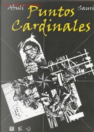 Puntos cardinales by E. Sanchez Abuli