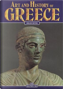 Art and History of Greece by Giovanna Magi