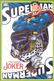 Superman: Emperador Joker by J. M. DeMatteis, Jeph Loeb, Joe Kelly, Mark Schultz Superman: Emperador Joker by J. M. DeMatteis, Jeph Loeb, Joe Kelly, Mark Schultz