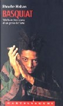 Basquiat by Phoebe Hoban