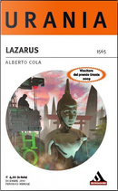 Lazarus by Alberto Cola