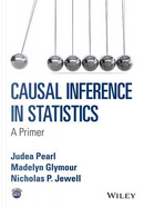 Causal Inference in Statistics by Judea Pearl