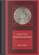 Gatto Mondadory e i puffi dell'aldilà by Dr. Pira