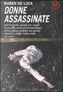 Donne assassinate by Ruben De Luca