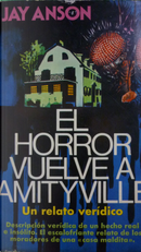 El horror vuelve a Amityville by Jay Anson