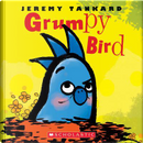 Grumpy Bird by Jeremy Tankard