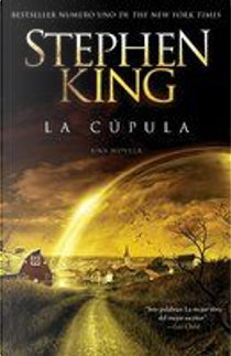 La Cúpula by Stephen King