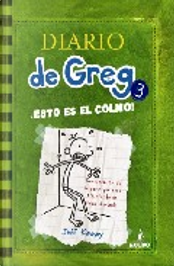 DIARIO DE GREG 3 by Jeff Kinney