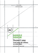Numeri uno by Gabriele Sabatini