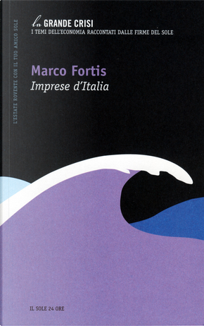 Imprese d'Italia by Marco Fortis