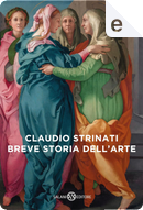 Breve storia dell'arte by Claudio Strinati