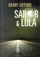 Sailor & Lula by Barry Gifford