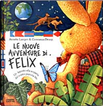 Le nuove avventure di Felix by Constanza Droop, Langen Annette