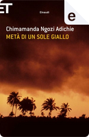 Metà di un sole giallo by Chimamanda Ngozi Adichie