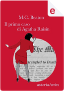 Il primo caso di Agatha Raisin by M. C. Beaton