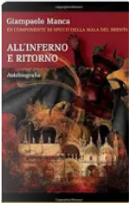 All'inferno e ritorno by Giampaolo Manca