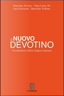 Il nuovo Devotino. Vocabolario della lingua italiana by Giacomo Devoto