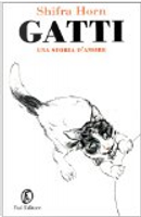 Gatti, una storia d'amore by Shifra Horn