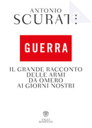 Guerra by Antonio Scurati