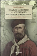 Diario di bordo del capitano Giuseppe Garibaldi by Davide Gnola